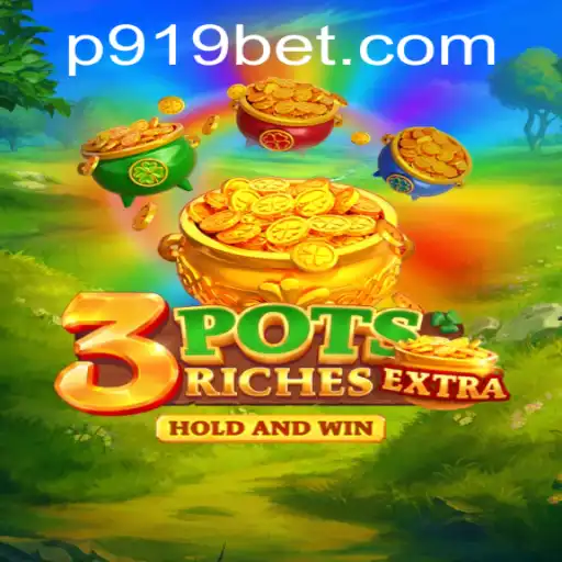 An In-Depth Look at 3potsExtra: The Exciting Gaming Phenomenon Featuring the 919 Bet